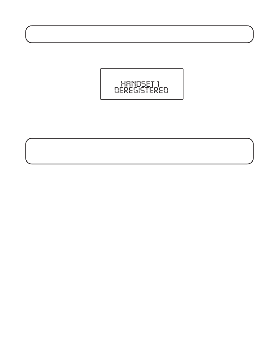 Global deregistration, Default, Lobal | Eregistration, Efault, Handset 1 deregistered | GE 16223870 User Manual | Page 19 / 60