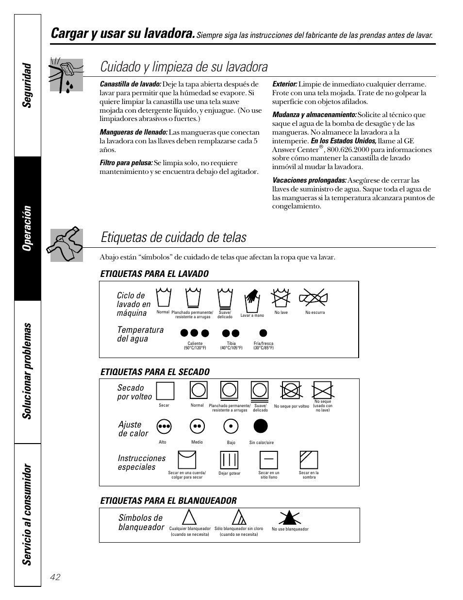 Cuidado y limpieza de su lavadora, Cargar y usar su lavadora, Etiquetas de cuidado de telas | Temperatura del agua, Ajuste de calor, Símbolos de blanqueador, Ciclo de lavado en máquina, Secado por volteo, Instrucciones especiales | GE WASE4220 User Manual | Page 42 / 48