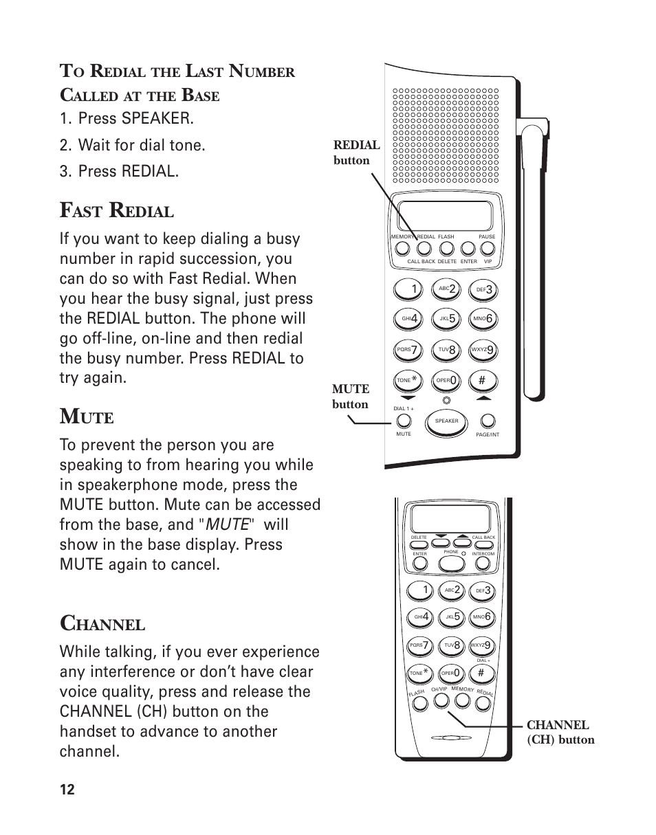 To redial the last number called at the base, Fast redial, Mute | Channel, Hannel, Edial, Umber, Alled | GE 2-9774 User Manual | Page 12 / 40