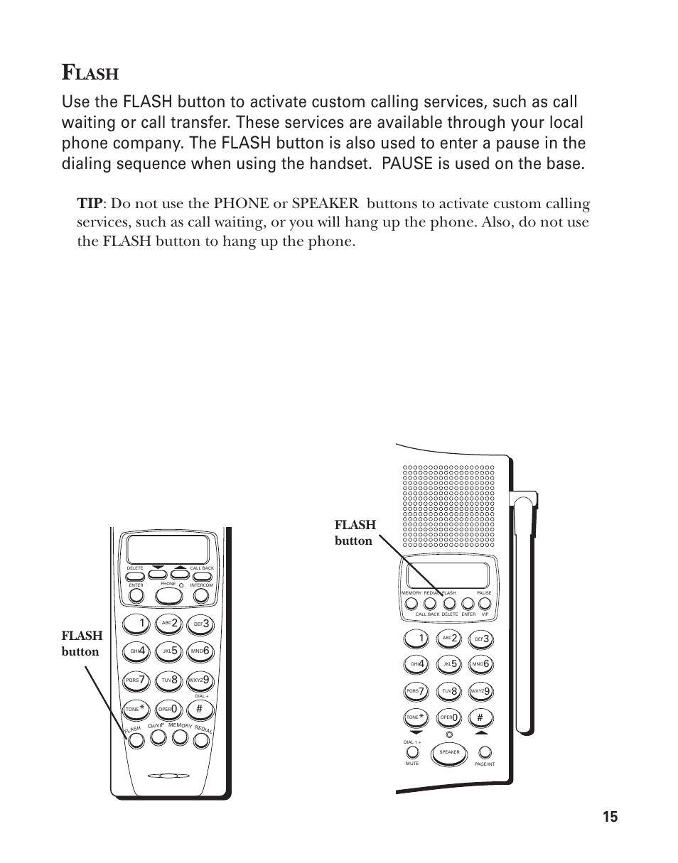 Flash, Lash, Flash button | GE 2-9774 User Manual | Page 15 / 40