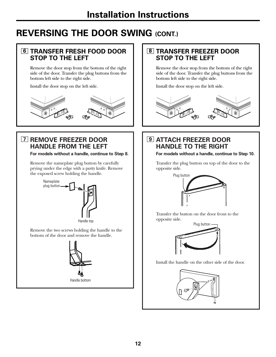 Installation instructions reversing the door swing | GE 12 User Manual | Page 12 / 20