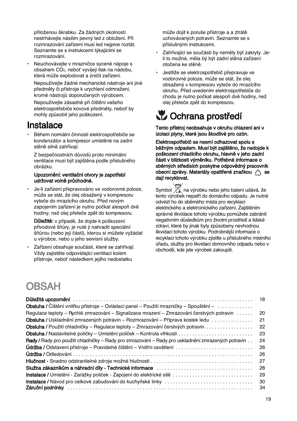 Oob bs sa ah h, Iin ns stta alla ac ce e, Ooc ch hrra an na a p prro os sttﬁﬁe ed díí | Electrolux ERN29651 User Manual | Page 19 / 84