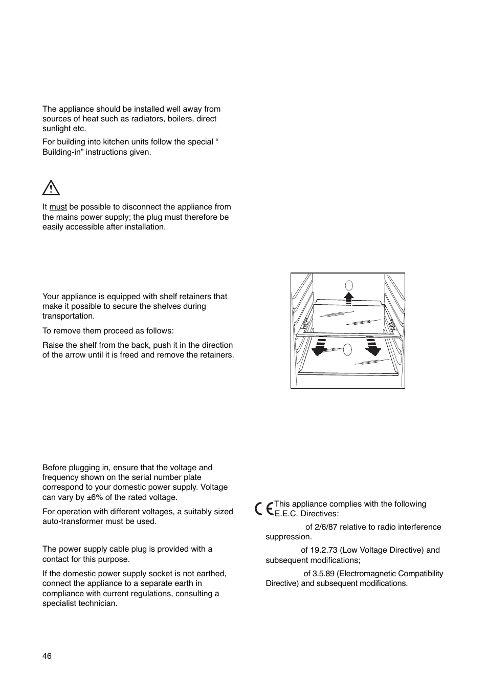Installation, Electrical connection, Location | Shelf holders | Electrolux ERN29651 User Manual | Page 46 / 84