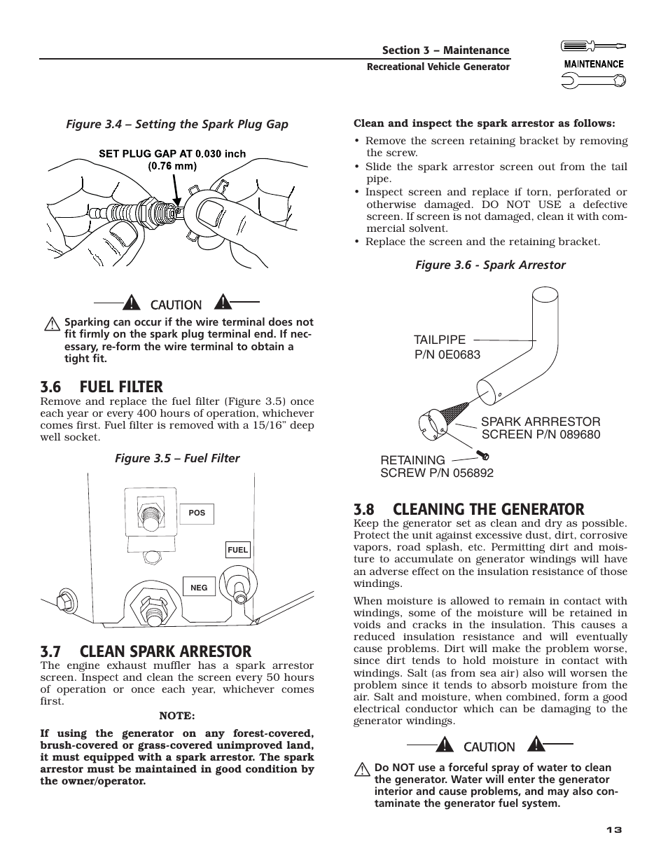 6 fuel filter, 7 clean spark arrestor, 8 cleaning the generator | Generac Power Systems 004709-0 User Manual | Page 15 / 52