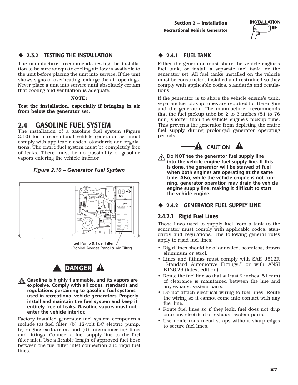 4 gasoline fuel system, Danger, 2 testing the installation | 1 fuel tank | Generac Power Systems 004709-0 User Manual | Page 29 / 52