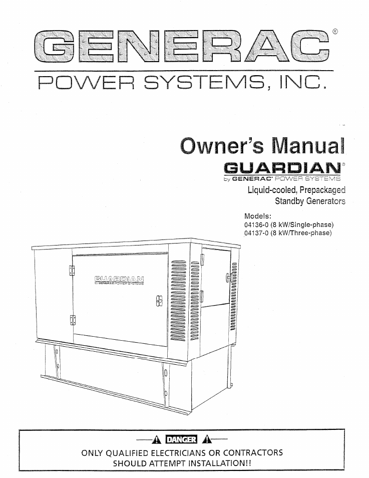 Generac Power Systems GUARDIAN 04137-0 User Manual | 44 pages
