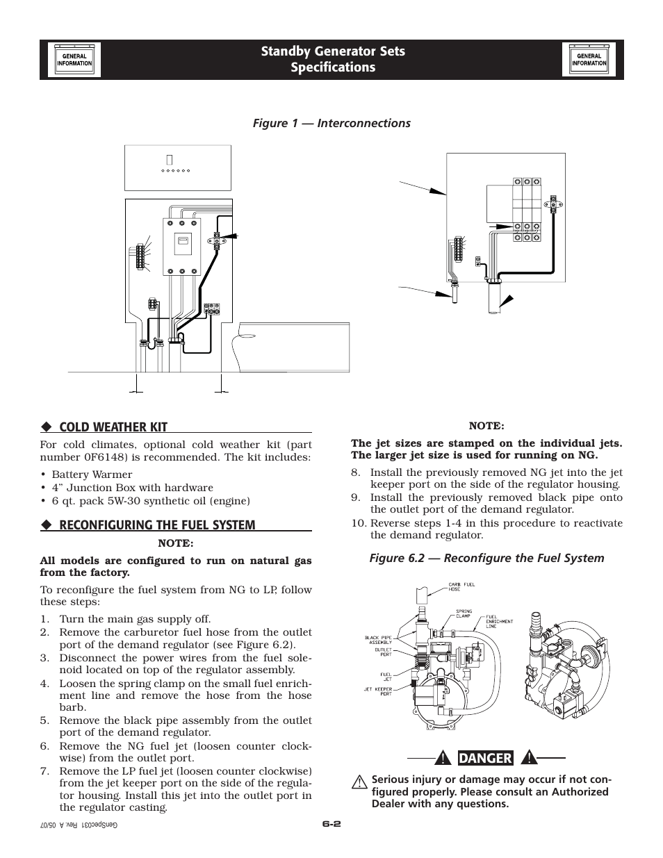 Danger, Cold weather kit, Reconfiguring the fuel system | Standby generator sets specifications, Figure 6.2 — reconfigure the fuel system, Figure 1 — interconnections | Generac Power Systems 2.4L User Manual | Page 11 / 68