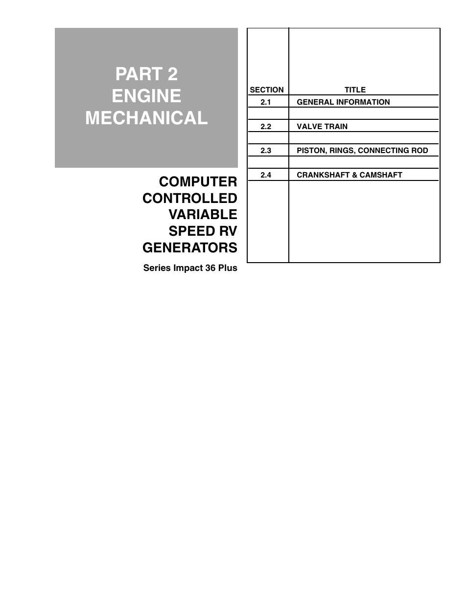 Part 2 - engine mechanical, Part 2 engine mechanical, Computer controlled variable speed rv generators | Generac Power Systems 941-2 User Manual | Page 35 / 144