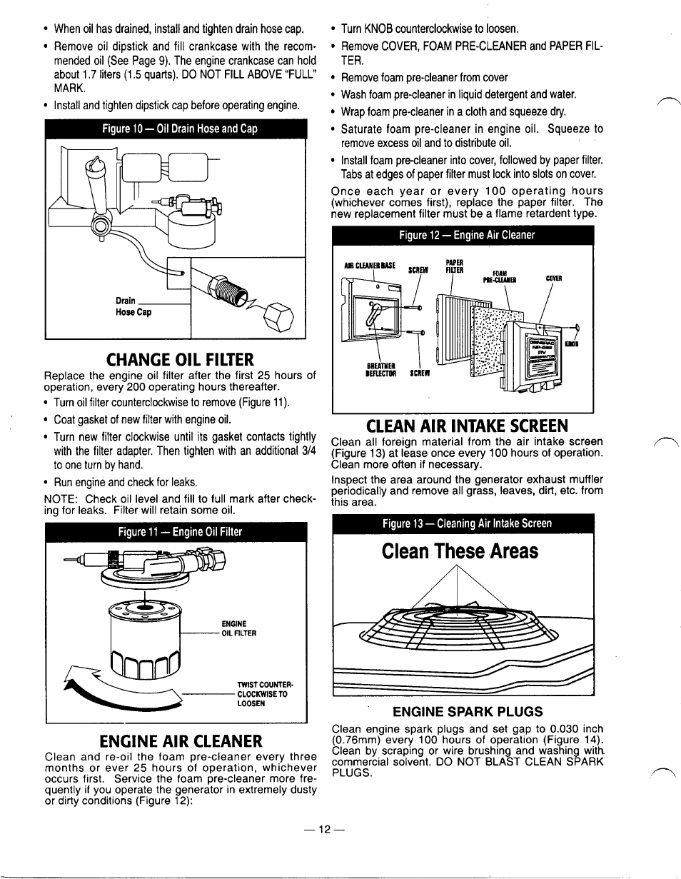 Engine spark plugs, Engine spark plugs -13, Change oil filter | Clean air intake screen, Engine air cleaner | Generac Power Systems A-2624 User Manual | Page 12 / 28