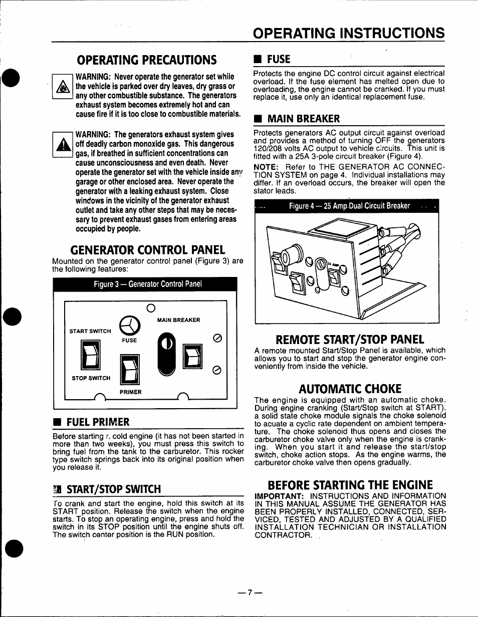 Operating precautions, Generator control panel, Fuse | Fuel primer, M start/stop switch, Main breaker, Remote start/stop panel, Automatic choke, Before starting the engine, Fuse main breaker | Generac Power Systems A-2624 User Manual | Page 7 / 28