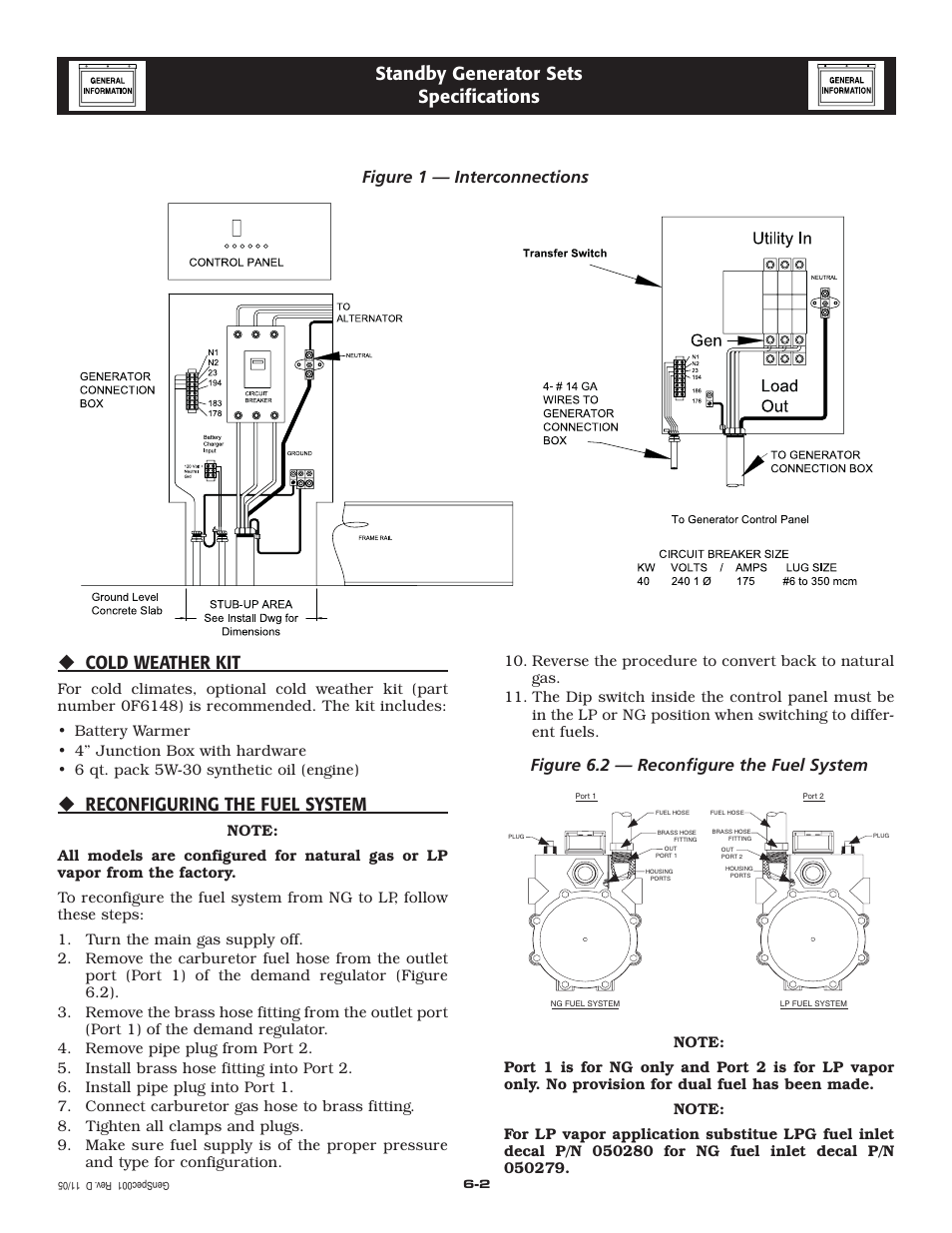 Cold weather kit, Reconfiguring the fuel system, Standby generator sets specifications | Figure 6.2 — reconfigure the fuel system, Figure 1 — interconnections | Generac Power Systems 005221-0 User Manual | Page 11 / 60