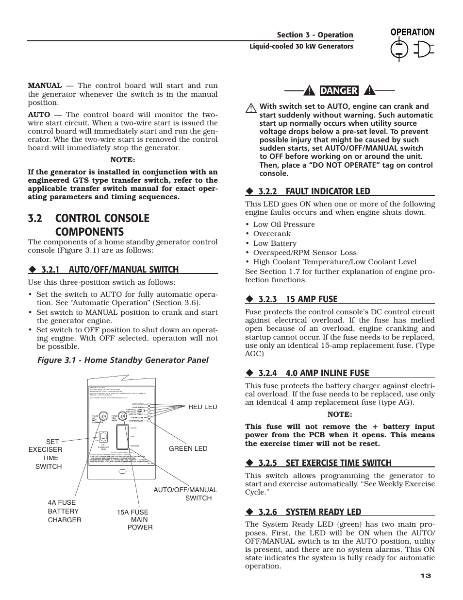 2 control console components, Danger, 1 auto/off/manual switch | 2 fault indicator led, 3 15 amp fuse, 4 4.0 amp inline fuse, 5 set exercise time switch, 6 system ready led, Figure 3.1 - home standby generator panel | Generac Power Systems 004988-4 User Manual | Page 15 / 48