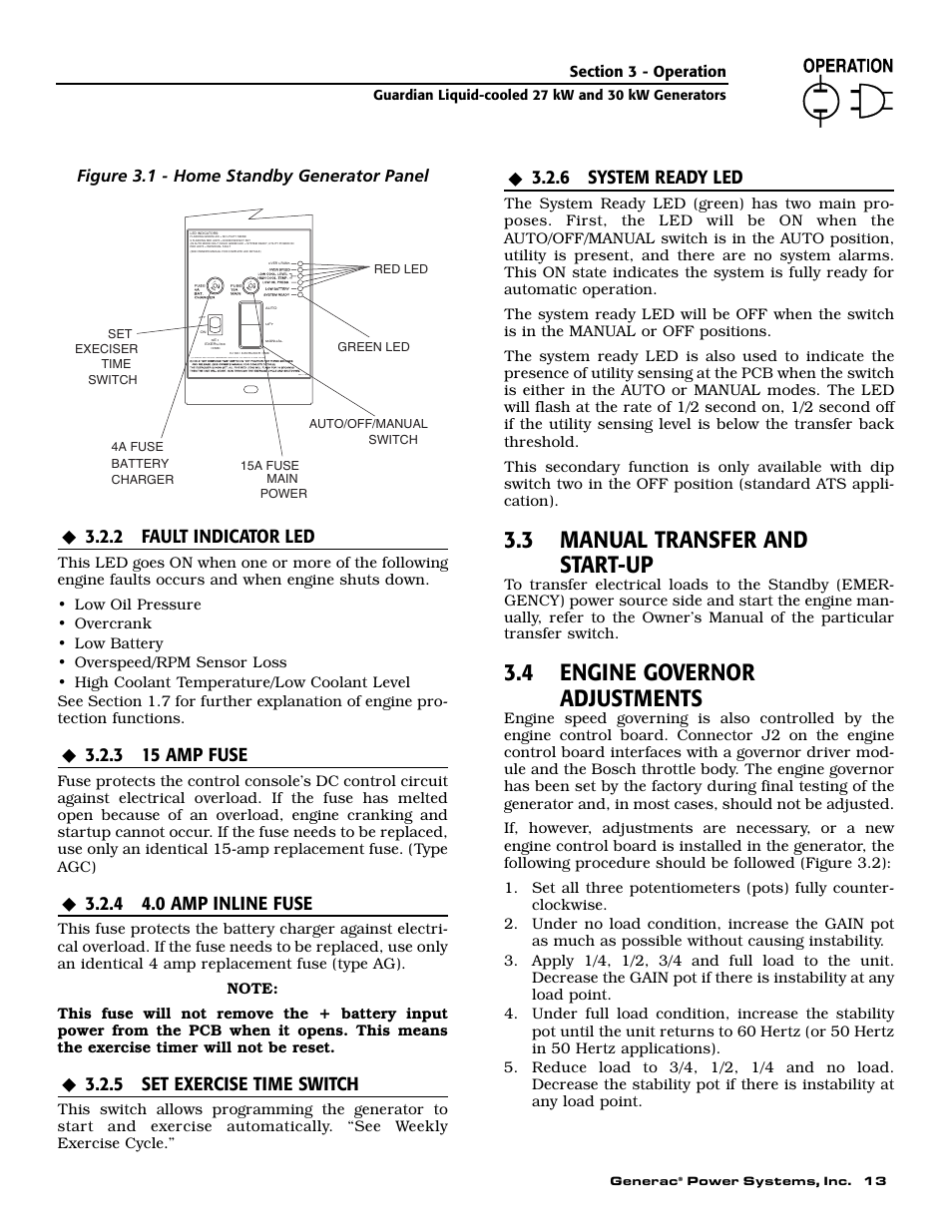 3 manual transfer and start-up, 4 engine governor adjustments, 2 fault indicator led | 3 15 amp fuse, 4 4.0 amp inline fuse, 5 set exercise time switch, 6 system ready led, Figure 3.1 - home standby generator panel | Generac Power Systems 004988-1 User Manual | Page 15 / 48