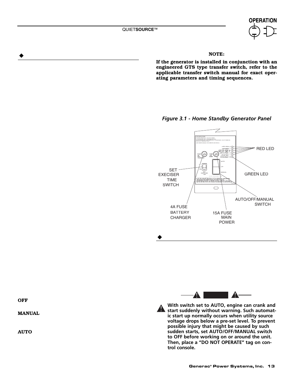 1 using an engineered “gts” transfer switch, 2 control console components, Danger | 7 electrical system, Pos2 on — gts application, Pos2 off — ats application, Gts mode operation, 1 auto/off/manual switch, Figure 3.1 - home standby generator panel | Generac Power Systems 004917-4 User Manual | Page 15 / 48