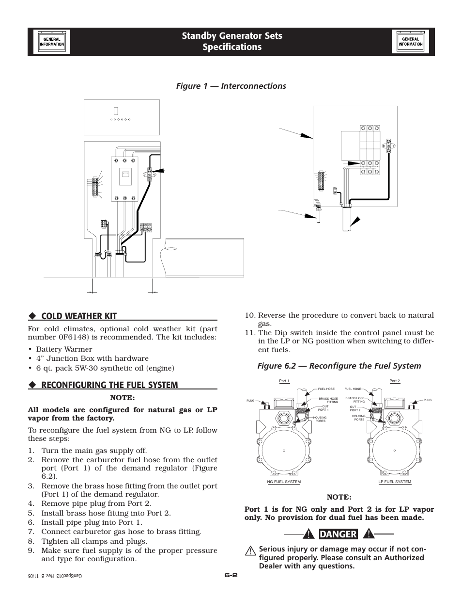 Danger, Cold weather kit, Reconfiguring the fuel system | Standby generator sets specifications, Figure 6.2 — reconfigure the fuel system, Figure 1 — interconnections, Utility in load out gen | Generac Power Systems 005210-0 User Manual | Page 11 / 56