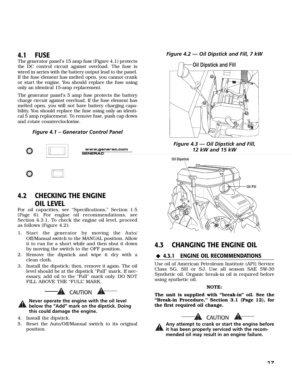 1 fuse, 2 checking the engine oil level, 3 changing the engine oil | 1 engine oil recommendations, Oil dipstick and fill | Generac Power Systems 04758-0 User Manual | Page 19 / 56