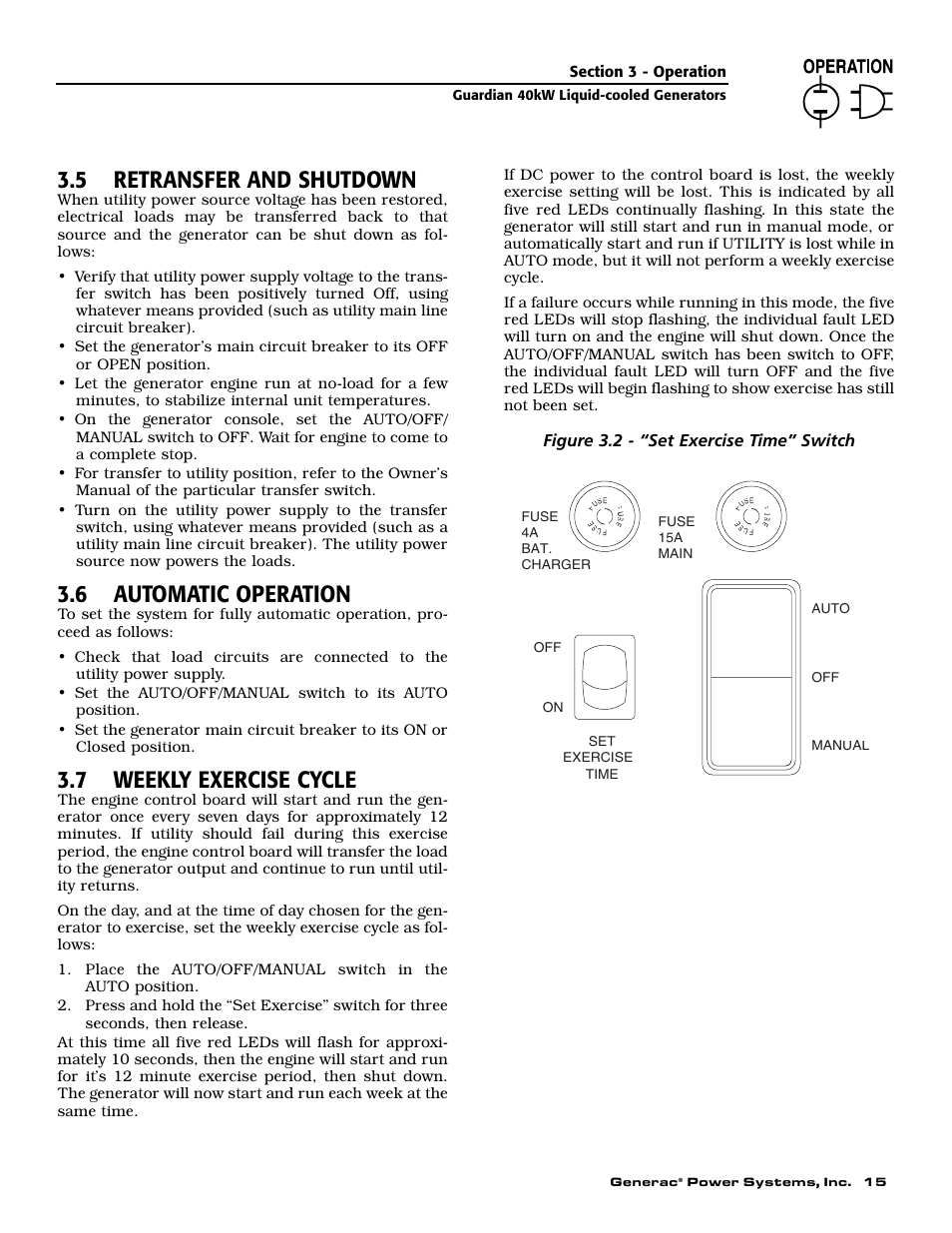 5 retransfer and shutdown, 6 automatic operation, 7 weekly exercise cycle | Figure 3.2 - “set exercise time” switch | Generac Power Systems 004992-0 User Manual | Page 17 / 48