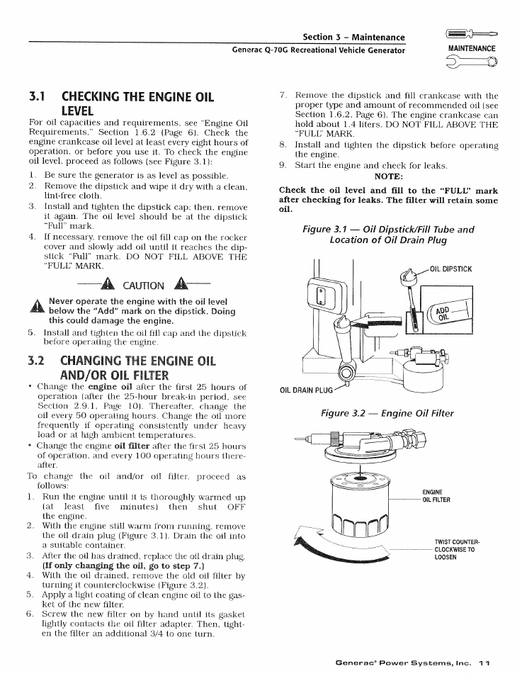 1 checking the engine oil level, 2 changing the engine oil and/or oil filter, Checking the engine oil level | Changing the engine oil and/or oil filter | Generac Power Systems 0784-1 User Manual | Page 13 / 32