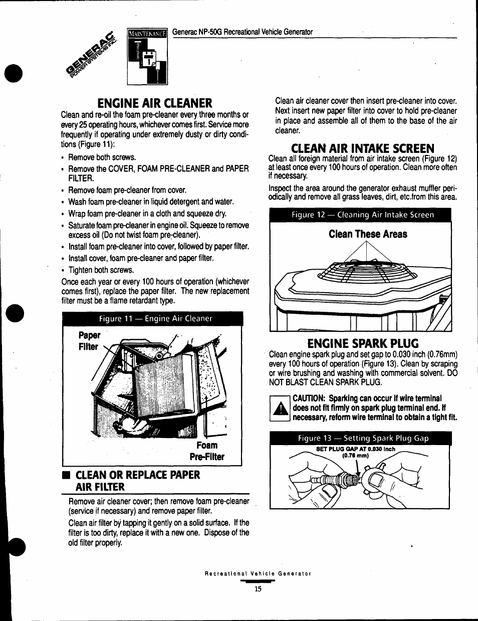 Engine air cleaner, Paper, Filter | Foam, Pre-filter, I clean or replace paper air filter, Clean air intake screen, Engine spark plug | Generac Power Systems 00916-1 User Manual | Page 15 / 32