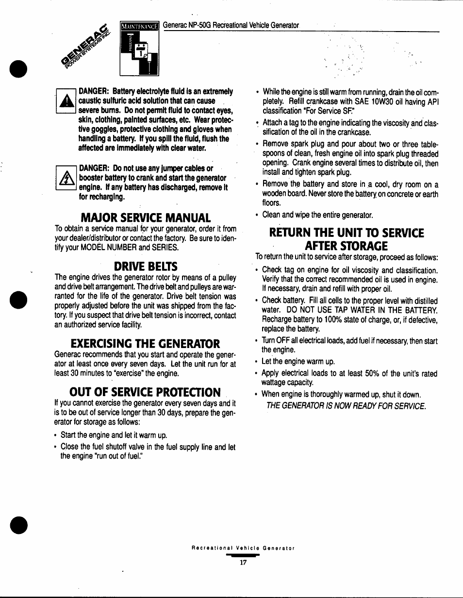 Major service manual, Drive belts, Exercising the generator | Out of service proteqion, Return the unit to service after storage, Out of service protection, The genefwor is now ready for service | Generac Power Systems 00916-1 User Manual | Page 17 / 32