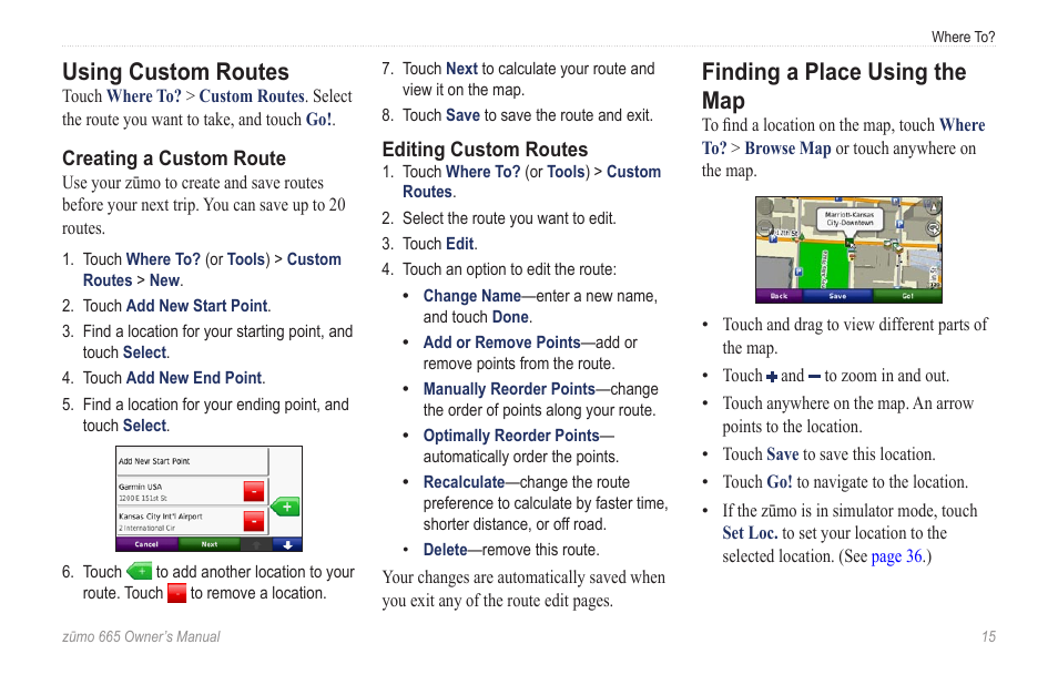 Using custom routes, Finding a place using the map | Garmin zumo 665 User Manual | Page 17 / 56