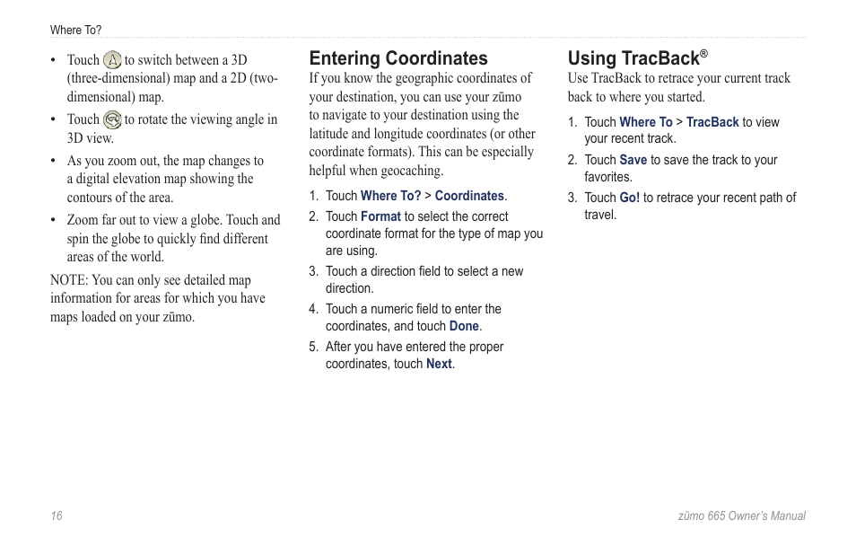 Entering coordinates, Using tracback | Garmin zumo 665 User Manual | Page 18 / 56