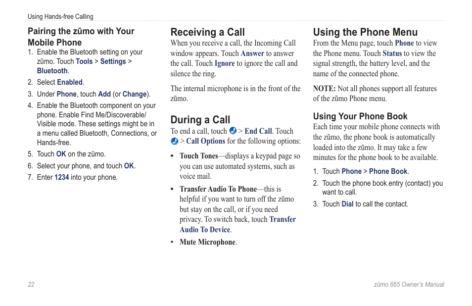 Receiving a call, During a call, Using the phone menu | Garmin zumo 665 User Manual | Page 24 / 56