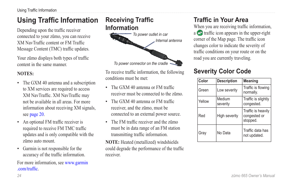 Using traffic information, Receiving traffic information, Traffic in your area | Severity color code | Garmin zumo 665 User Manual | Page 26 / 56