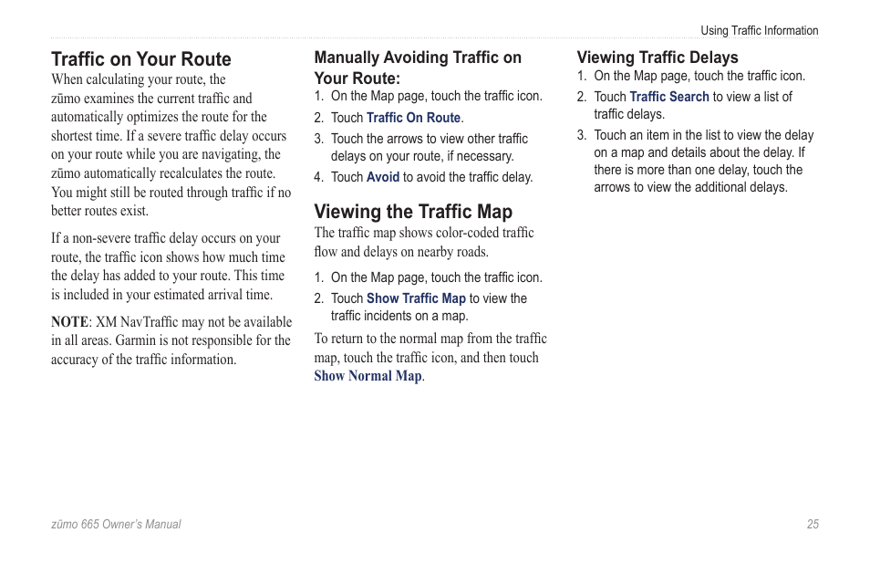 Traffic on your route, Viewing the traffic map | Garmin zumo 665 User Manual | Page 27 / 56