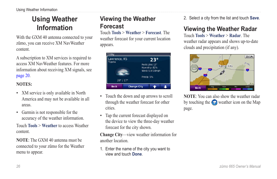 Using weather information, Viewing the weather forecast, Viewing the weather radar | Garmin zumo 665 User Manual | Page 28 / 56