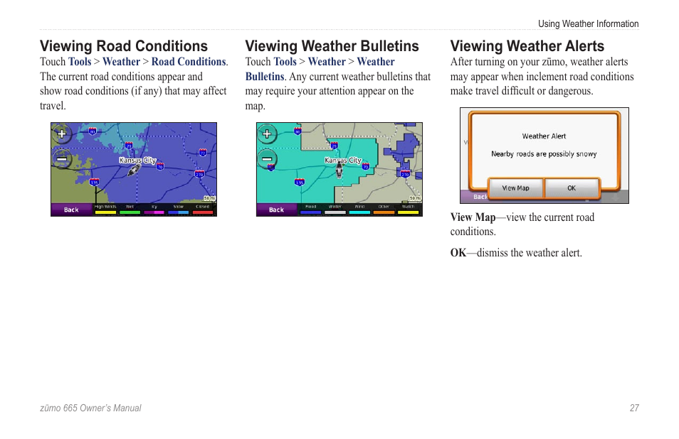 Viewing road conditions, Viewing weather bulletins, Viewing weather alerts | Garmin zumo 665 User Manual | Page 29 / 56