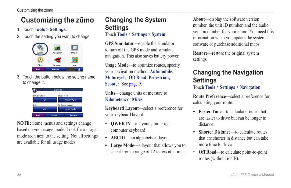 Customizing the zūmo, Changing the system settings, Changing the navigation settings | Garmin zumo 665 User Manual | Page 38 / 56