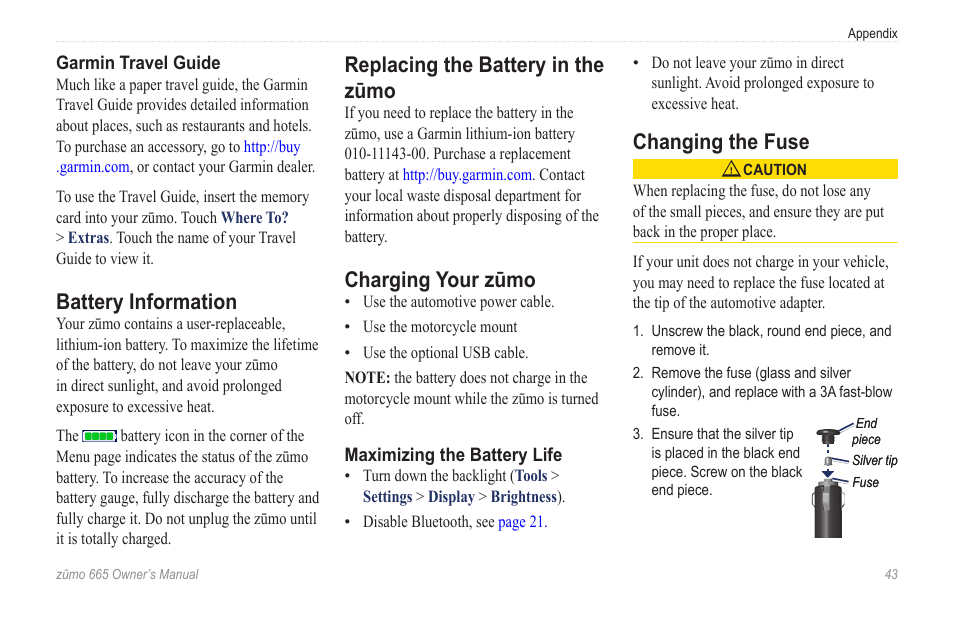 Battery information, Replacing the battery in the zūmo, Charging your zūmo | Changing the fuse | Garmin zumo 665 User Manual | Page 45 / 56