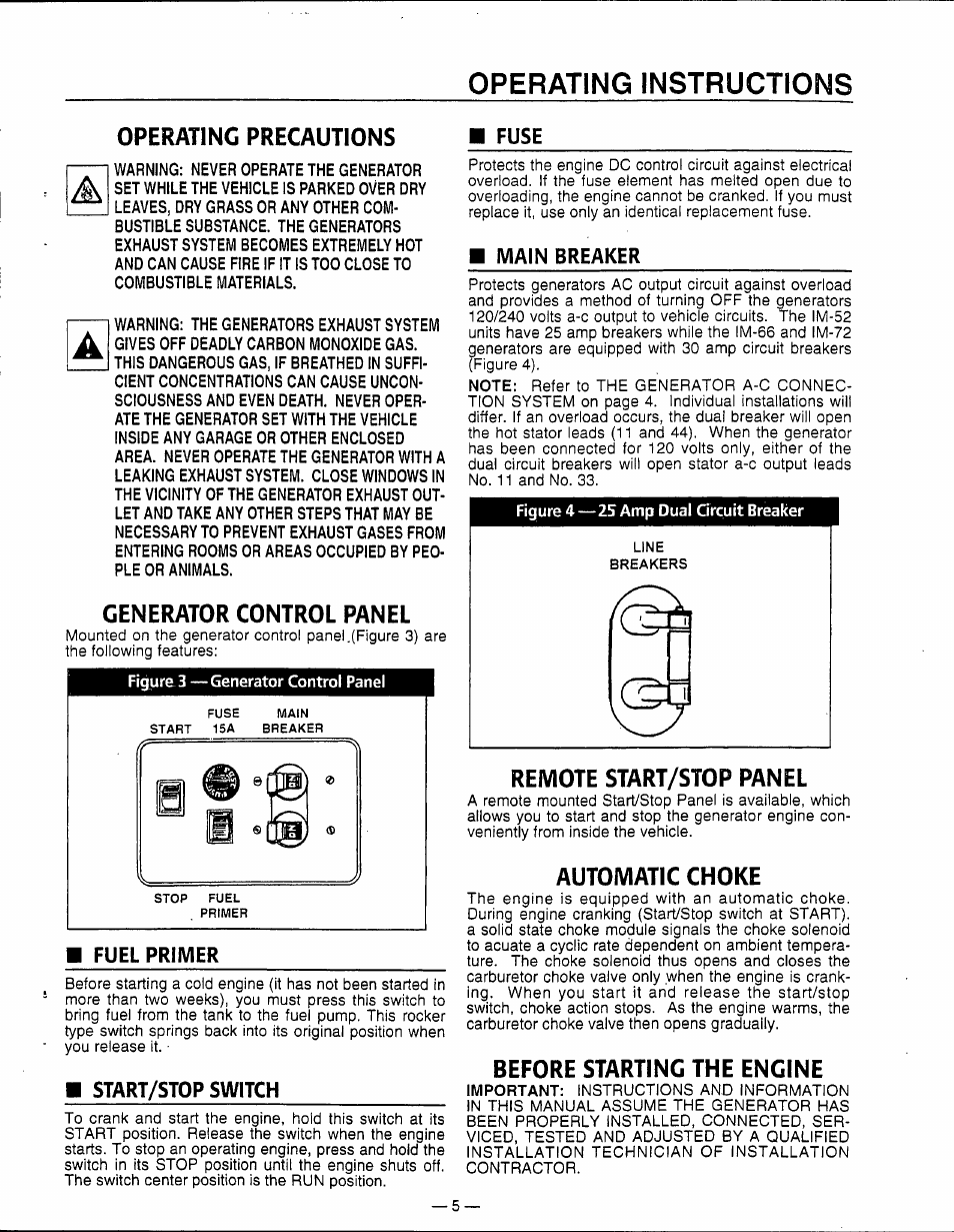 Operating precautions, Generator control panel, Remote start/stop panel | Automatic choke, Before starting the engine, Operating instructions, Cm remote start/stop panel | Generac Power Systems 0595-0 User Manual | Page 7 / 28