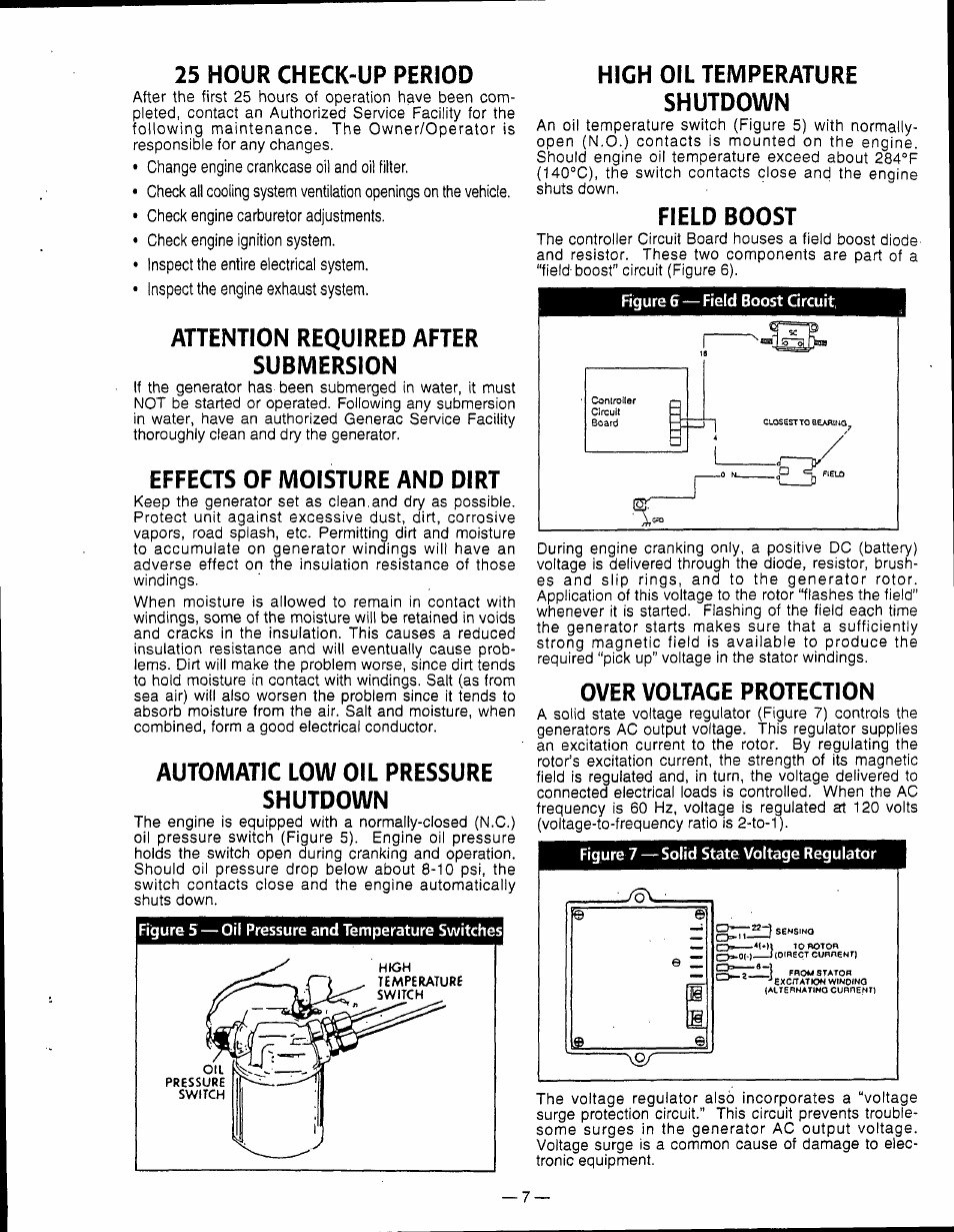 25 hour check-up period, Attention required after submersion, Effects of moisture and dirt | Automatic low oil pressure shutdown, High oil temperature shutdown, Field boost, Over voltage protection, High oil temperature shutdown field boost | Generac Power Systems 0595-0 User Manual | Page 9 / 28