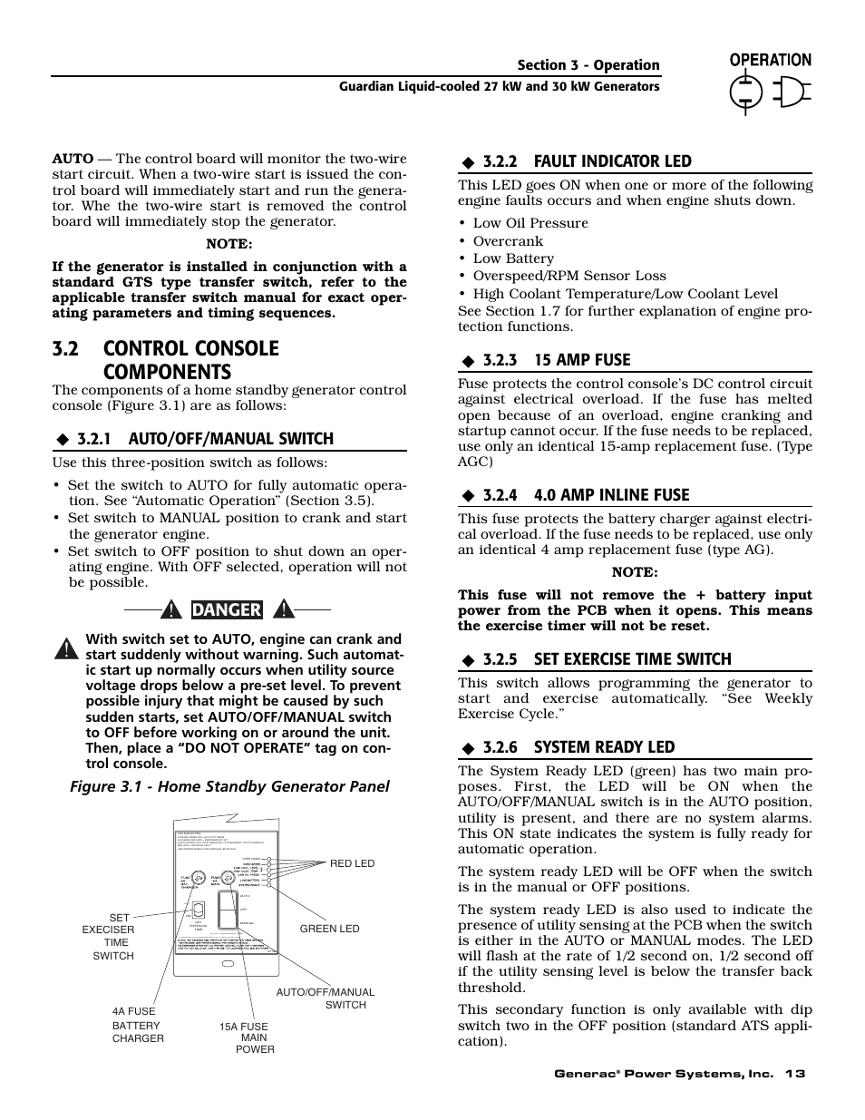 2 control console components, Danger, 1 auto/off/manual switch | 2 fault indicator led, 3 15 amp fuse, 4 4.0 amp inline fuse, 5 set exercise time switch, 6 system ready led, Figure 3.1 - home standby generator panel | Generac Power Systems 004988-2 User Manual | Page 15 / 48