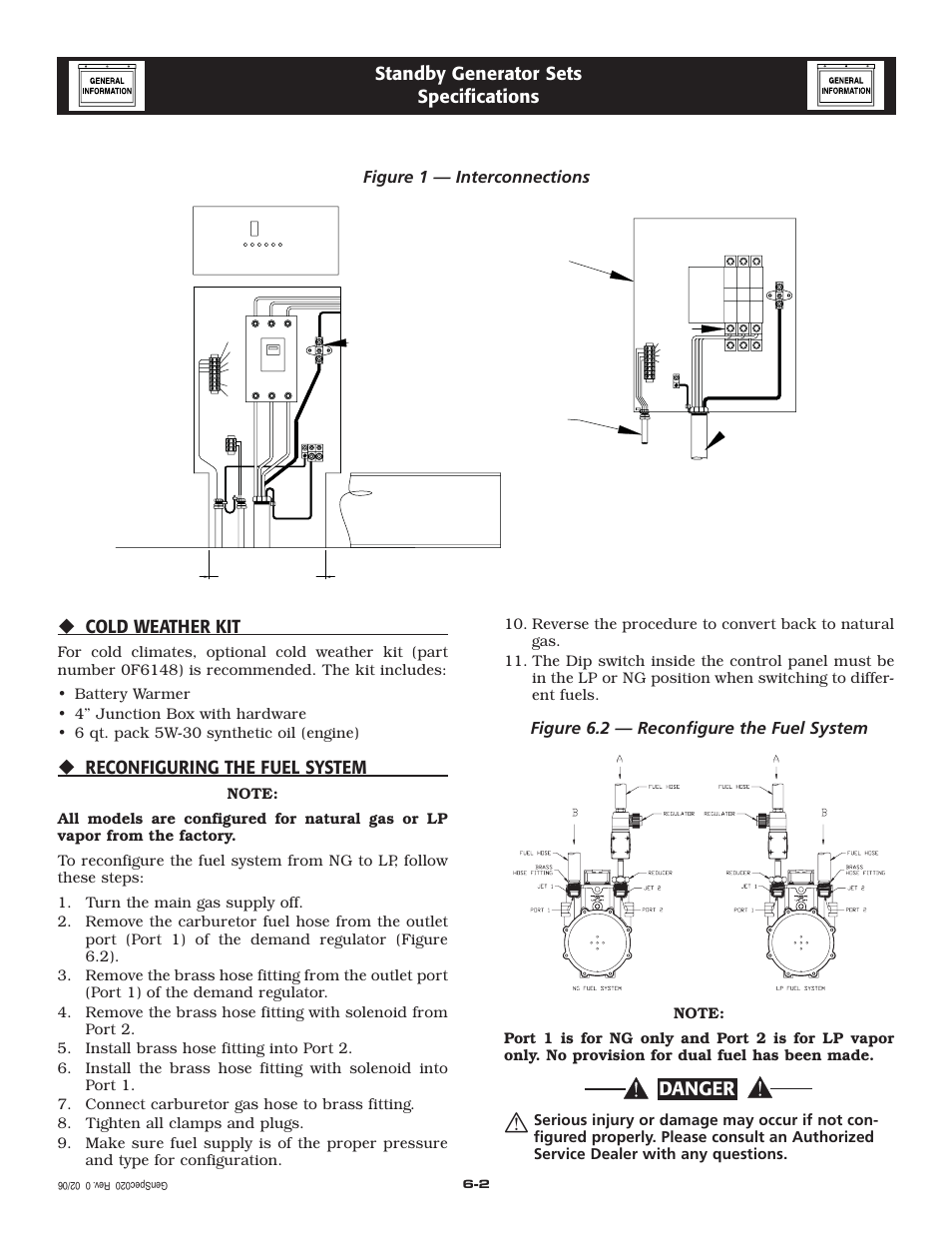 Danger, Cold weather kit, Reconfiguring the fuel system | Standby generator sets specifications, Figure 6.2 — reconfigure the fuel system, Figure 1 — interconnections | Generac Power Systems 005261-1 User Manual | Page 11 / 64