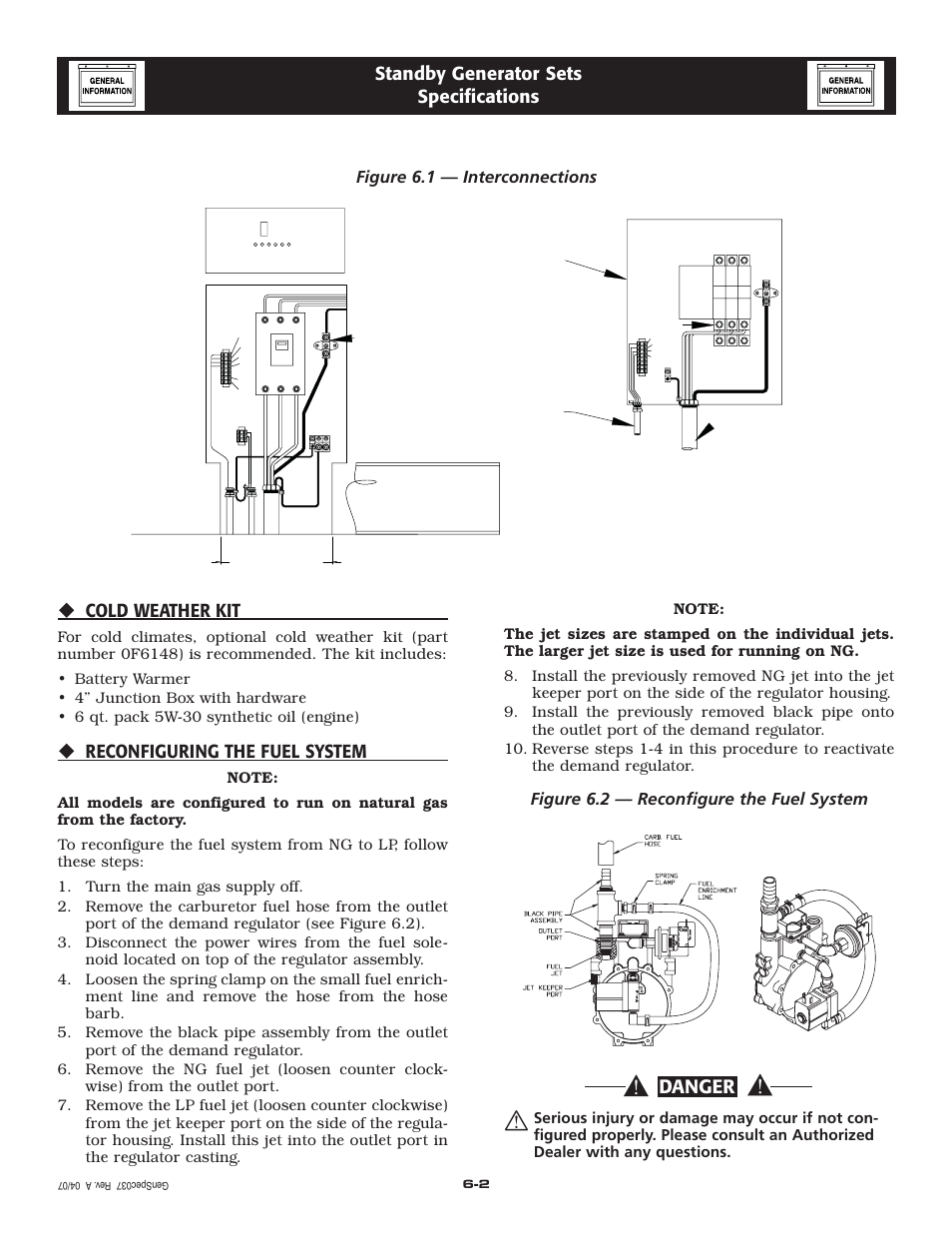 Danger, Cold weather kit, Reconfiguring the fuel system | Standby generator sets specifications, Figure 6.2 — reconfigure the fuel system, Figure 6.1 — interconnections | Generac Power Systems 30 User Manual | Page 11 / 64