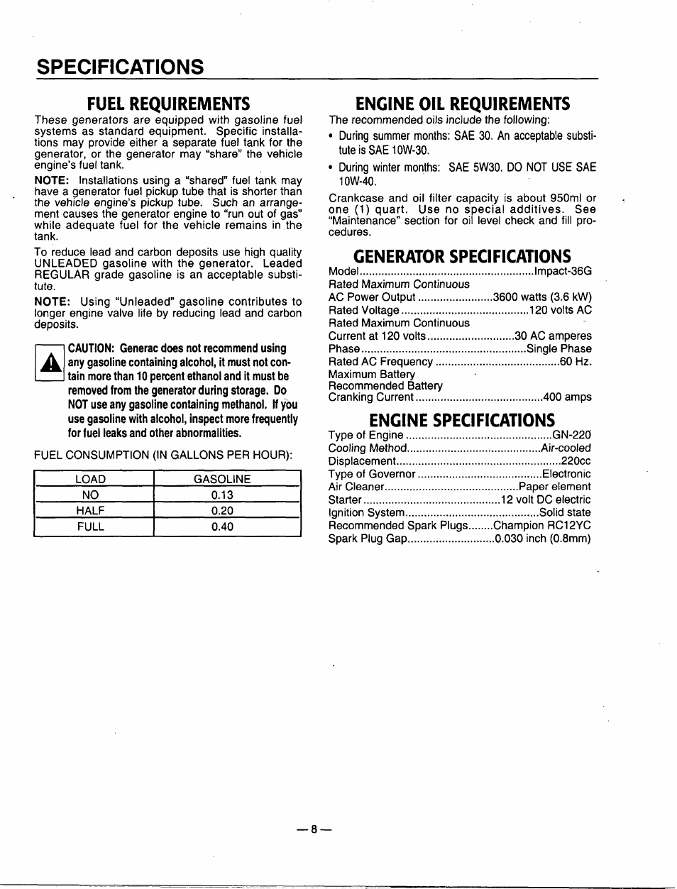 Specifications, Fuel requirements, Engine oil requirements | Generator specifications, Engine specifications | Generac Power Systems 00802-3 User Manual | Page 10 / 48