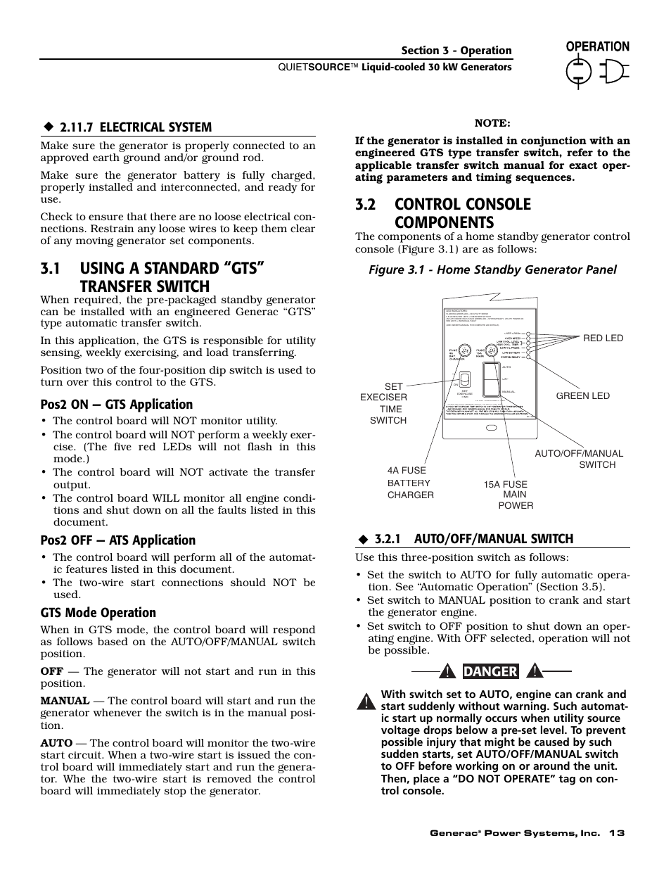 1 using a standard “gts” transfer switch, 2 control console components, Danger | 7 electrical system, Pos2 on — gts application, Pos2 off — ats application, Gts mode operation, 1 auto/off/manual switch, Figure 3.1 - home standby generator panel | Generac Power Systems 004917-3 User Manual | Page 15 / 48