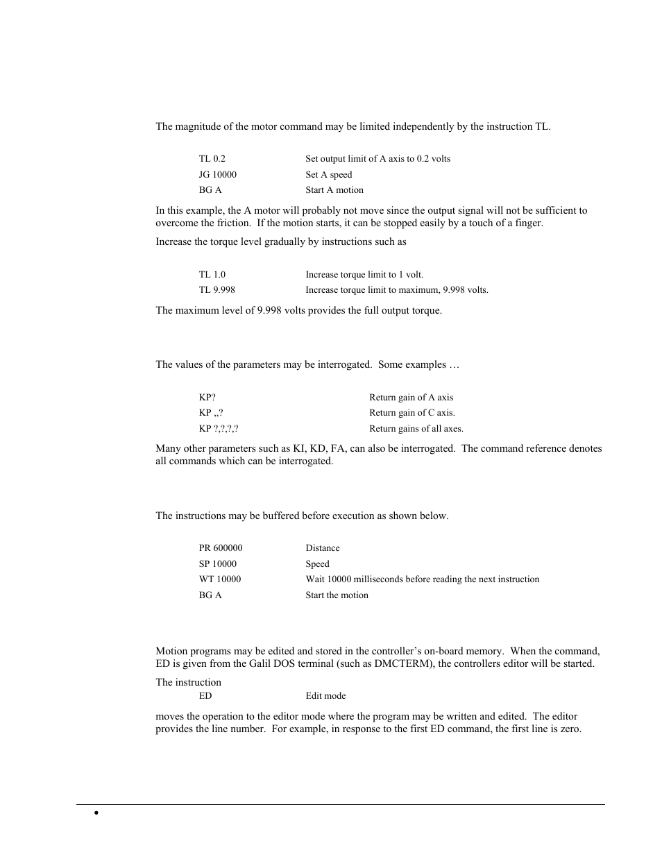 Operation under torque limit, Interrogation, Operation in the buffer mode | Using the on-board editor | Galil DMC-2X00 User Manual | Page 44 / 267