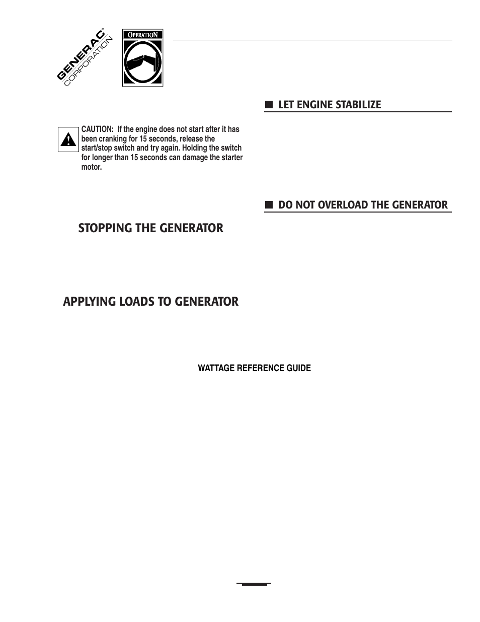 Stopping the generator, Applying loads to generator, Let engine stabilize | Do not overload the generator | Generac 00919-0 User Manual | Page 9 / 32