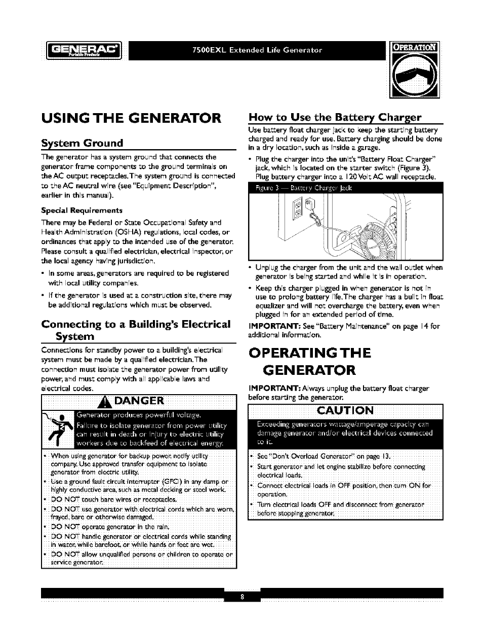 Using the generator, Operating the generator, System ground | Connecting to a building’s electrical system, How to use the battery charger, Eaution | Generac 1019-3 User Manual | Page 8 / 24