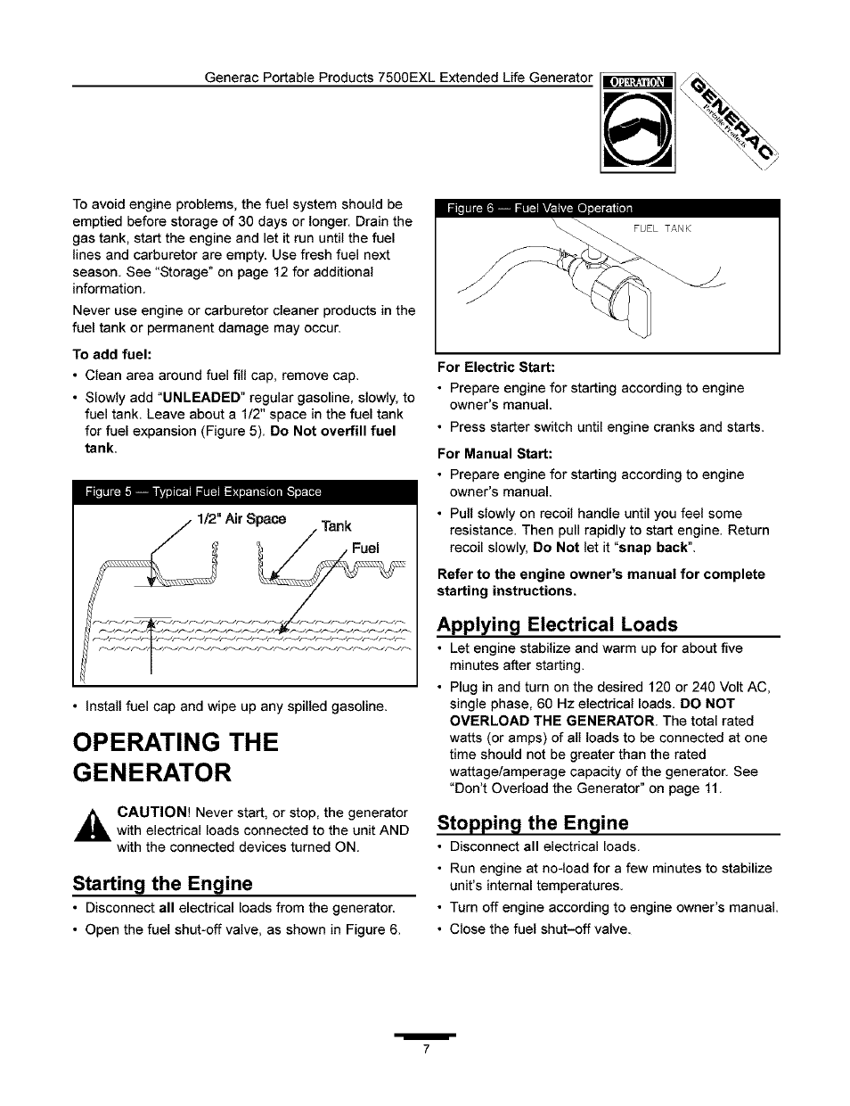 Operating the generator, Starting the engine, Applying electrical loads | Stopping the engine | Generac 7500 User Manual | Page 7 / 20