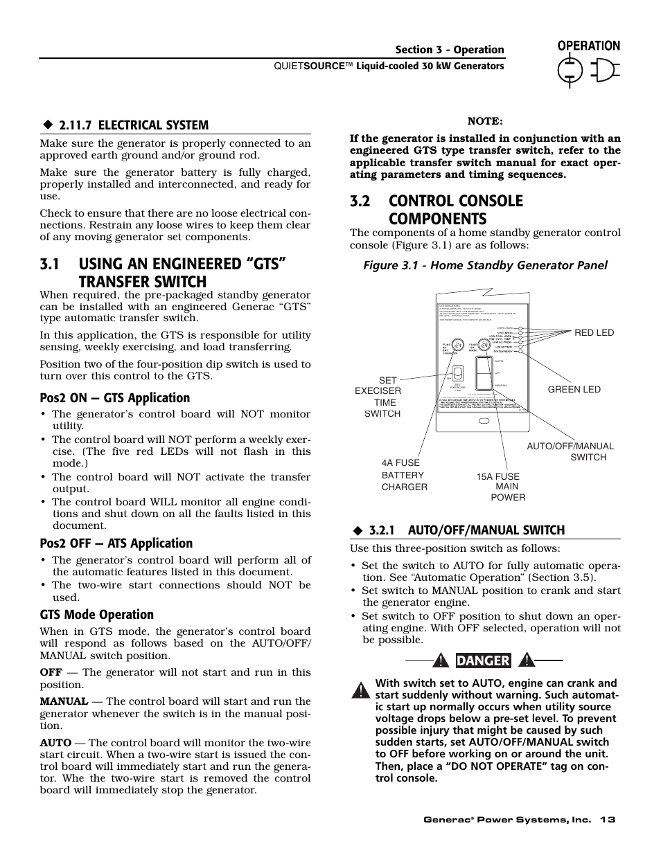 1 using an engineered “gts” transfer switch, 2 control console components, Danger | 7 electrical system, Pos2 on — gts application, Pos2 off — ats application, Gts mode operation, 1 auto/off/manual switch, Figure 3.1 - home standby generator panel | Generac 004917-5 User Manual | Page 15 / 48