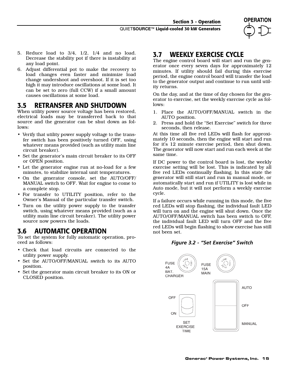 5 retransfer and shutdown, 6 automatic operation, 7 weekly exercise cycle | Figure 3.2 - “set exercise” switch | Generac 004917-5 User Manual | Page 17 / 48