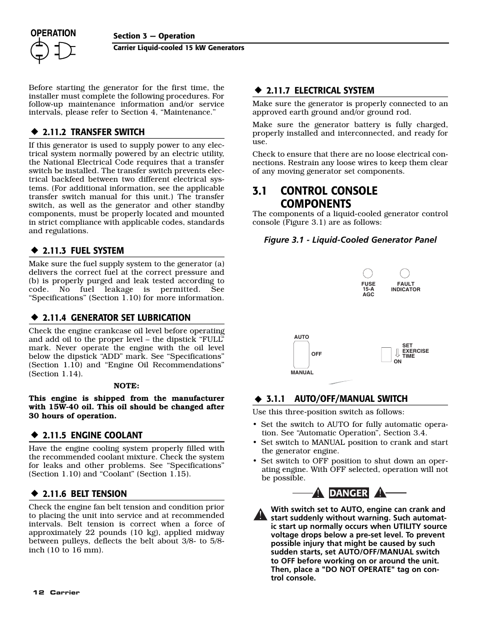 1 control console components, Danger | Generac ASPAS1CCL015 User Manual | Page 14 / 48
