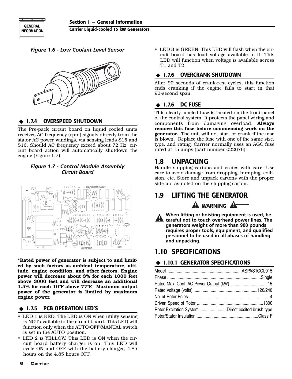 8 unpacking, 9 lifting the generator, 10 specifications | 4 overspeed shutdown, 5 pcb operation led’s, 6 overcrank shutdown, 6 dc fuse, 1 generator specifications, Figure 1.6 - low coolant level sensor, Figure 1.7 - control module assembly circuit board | Generac ASPAS1CCL015 User Manual | Page 8 / 48