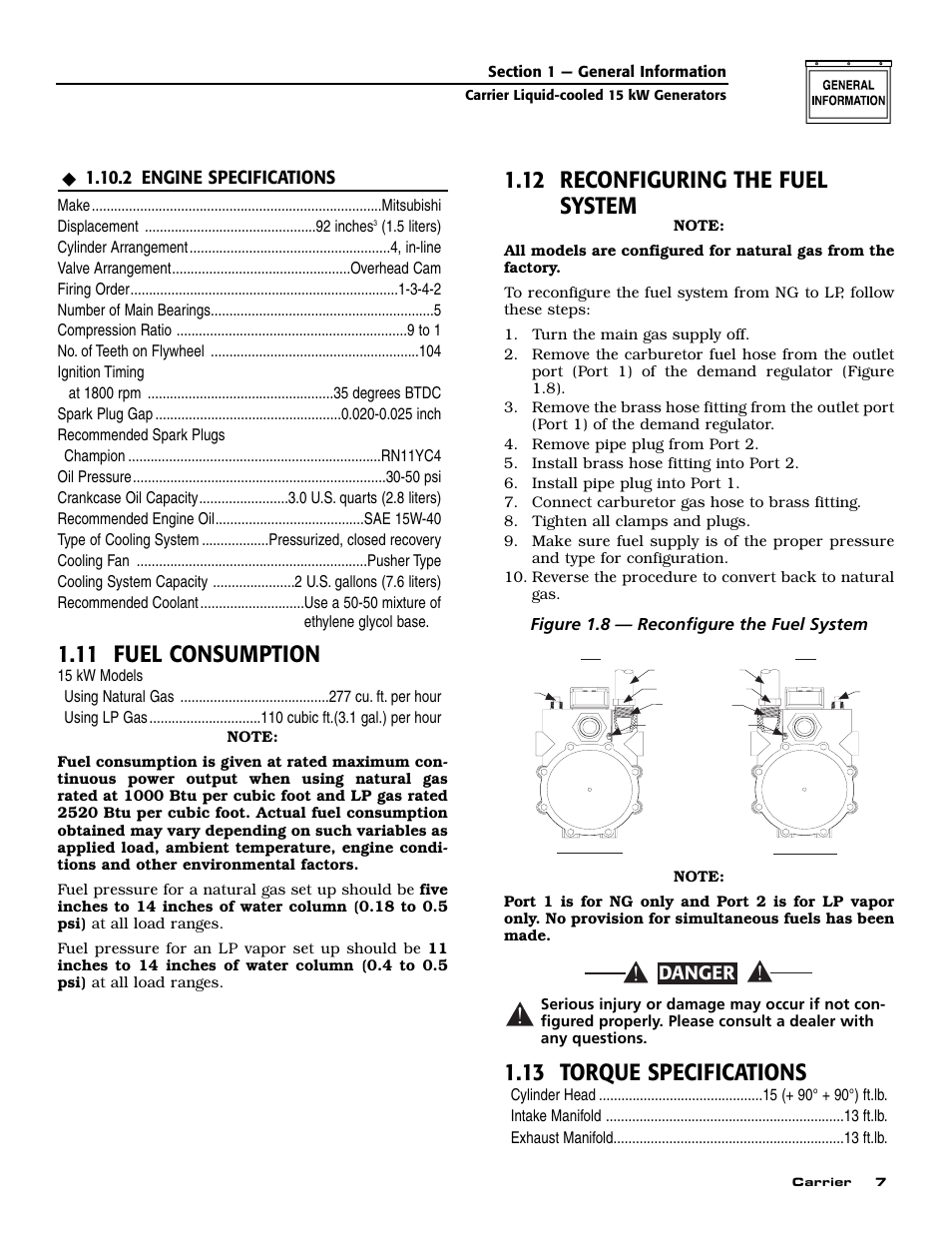11 fuel consumption, 12 reconfiguring the fuel system, 13 torque specifications | Danger, 2 engine specifications, Figure 1.8 — reconfigure the fuel system | Generac ASPAS1CCL015 User Manual | Page 9 / 48