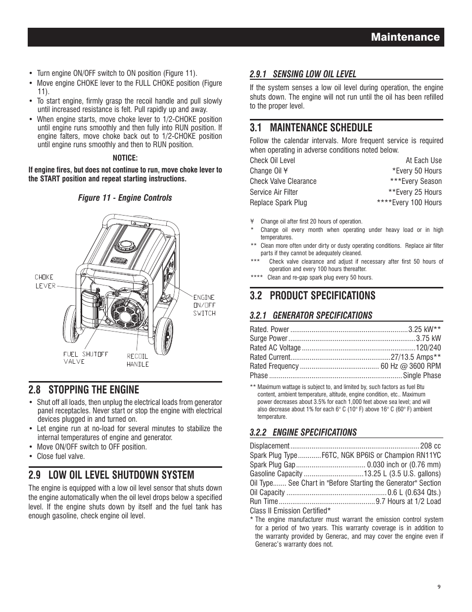 8 stopping the engine, 9 low oil level shutdown system, Maintenance | 1 maintenance schedule, 2 product specifications | Generac GP 3250 Portable Generator 005982-0 User Manual | Page 11 / 20
